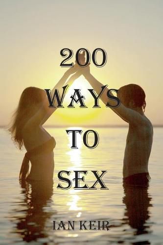 Cover image for 200 Ways to Sex