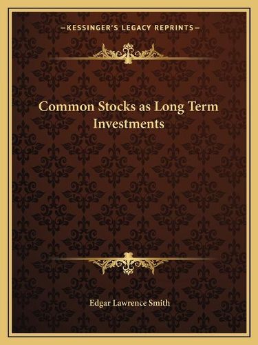 Cover image for Common Stocks as Long Term Investments