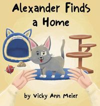 Cover image for Alexander Finds a Home