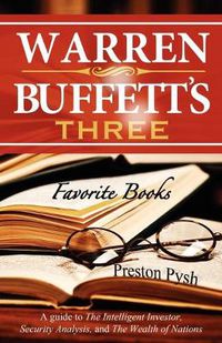 Cover image for Warren Buffett's 3 Favorite Books: A Guide to The Intelligent Investor, Security Analysis, and The Wealth of Nations