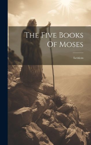Cover image for The Five Books Of Moses