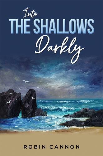 Cover image for Into the Shallows Darkly