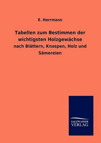 Cover image for Tabellen zum Bestimmen der wichtigsten Holzgewachse