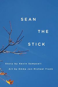 Cover image for Sean the Stick