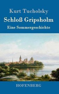 Cover image for Schloss Gripsholm: Eine Sommergeschichte