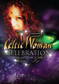 Cover image for Celebration 15 Years Of Music And Magic Dvd
