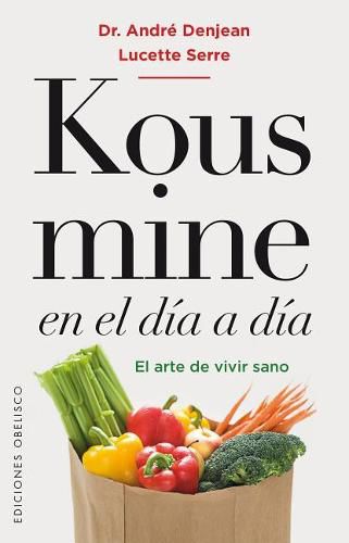 Cover image for Kousmine En El Dia a Dia