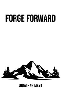 Cover image for Forge Forward