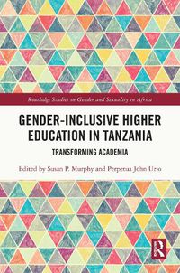 Cover image for Gender-Inclusive Higher Education in Tanzania