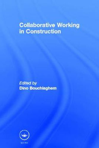 Cover image for Collaborative Working in Construction