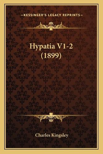 Cover image for Hypatia V1-2 (1899)