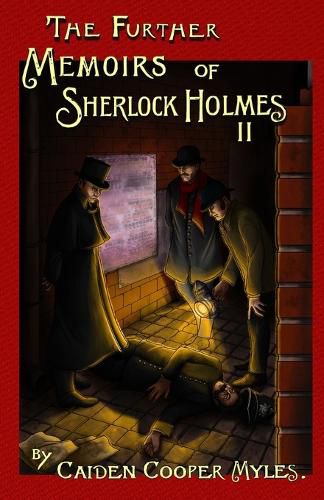 Cover image for The Further Memoirs of Sherlock Holmes - II