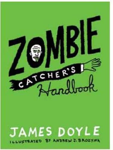 Cover image for Zombie Catcher's Handbook