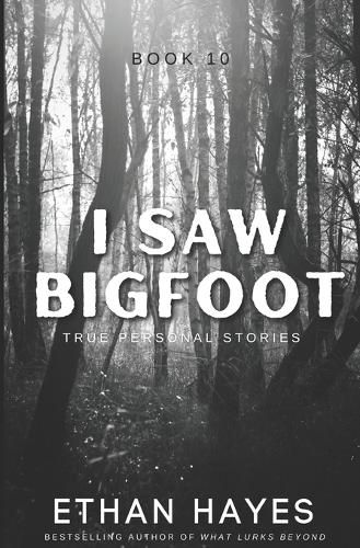 Cover image for I Saw Bigfoot