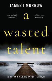 Cover image for A Wasted Talent