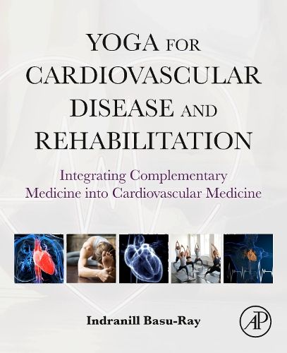 Cover image for Yoga for Cardiovascular Disease and Rehabilitation