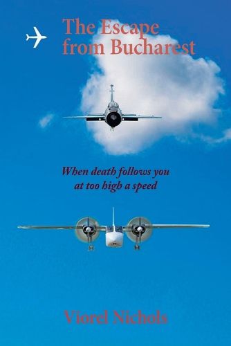 Cover image for The Escape from Bucharest