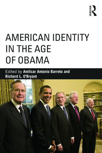 Cover image for American Identity in the Age of Obama