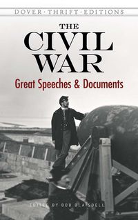 Cover image for Civil War: Great Speeches and Documents
