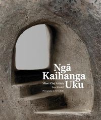 Cover image for Nga Kaihanga Uku