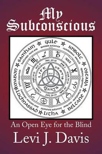 Cover image for My Subconscious: An Open Eye for the Blind