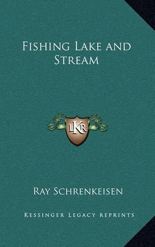 Cover image for Fishing Lake and Stream