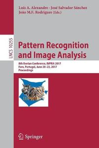 Cover image for Pattern Recognition and Image Analysis: 8th Iberian Conference, IbPRIA 2017,  Faro, Portugal, June 20-23, 2017, Proceedings