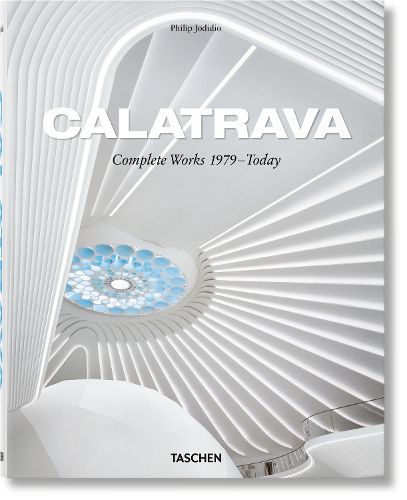 Cover image for Calatrava. Complete Works 1979-Today