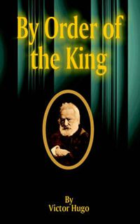Cover image for By Order of the King