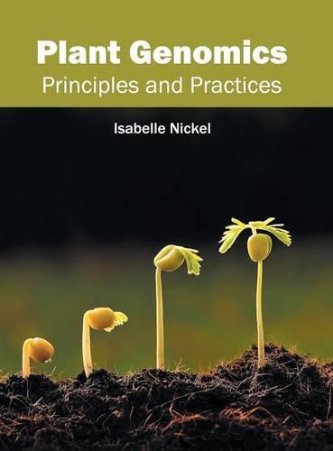 Cover image for Plant Genomics: Principles and Practices