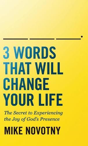 Cover image for 3 Words That Will Change Your Life