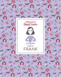 Cover image for Anne Frank (Little Guide to Great Lives)