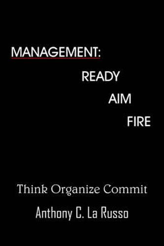 Cover image for Management: Ready Aim Fire