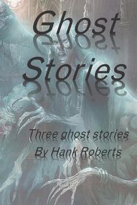 Cover image for Ghost Stories