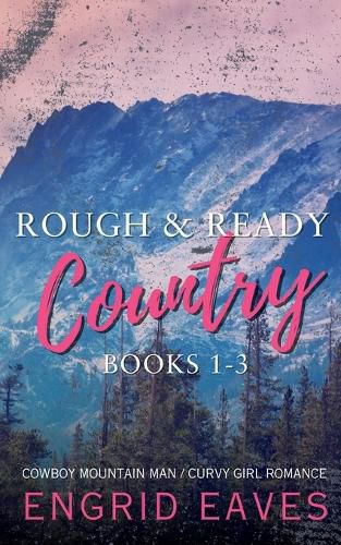 Cover image for Rough & Ready Country