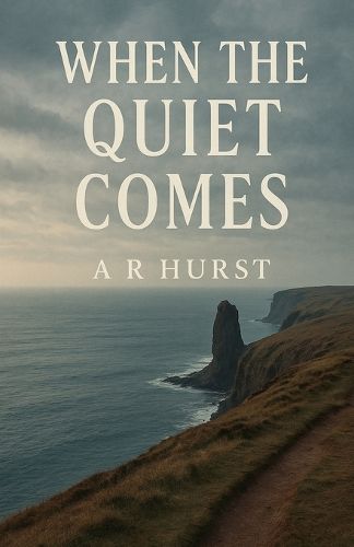 Cover image for When The Quiet Comes