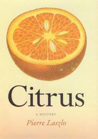 Cover image for Citrus: A History