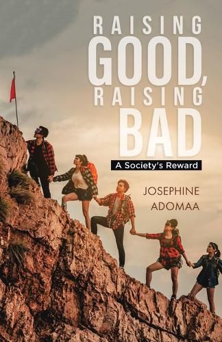 Cover image for Raising Good, Raising Bad