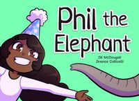 Cover image for Phil the Elephant