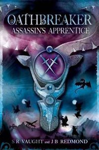 Cover image for Oathbreaker 1: Assassin's Apprentice