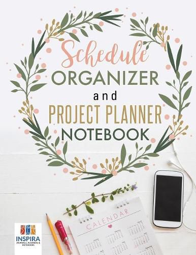 Cover image for Schedule Organizer and Project Planner Notebook