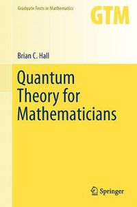 Cover image for Quantum Theory for Mathematicians