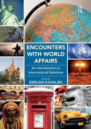 Cover image for Encounters with World Affairs: An Introduction to International Relations