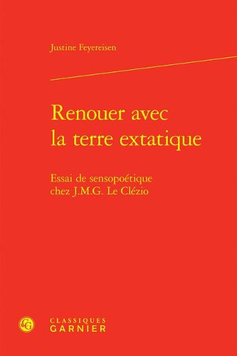 Cover image for Renouer Avec La Terre Extatique
