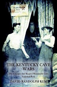 Cover image for The Kentucky Cave Wars