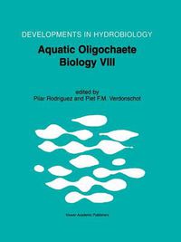 Cover image for Aquatic Oligochaete Biology VIII: Proceedings of the 8th International Symposium on Aquati Oligochaeta, held in Bilbao, Spain, 18-22 July 2000