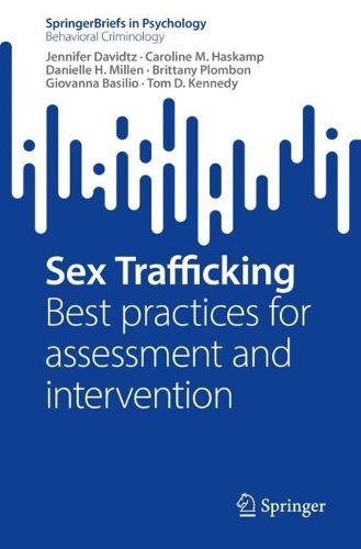 Cover image for Sex Trafficking: Best practices for assessment and intervention