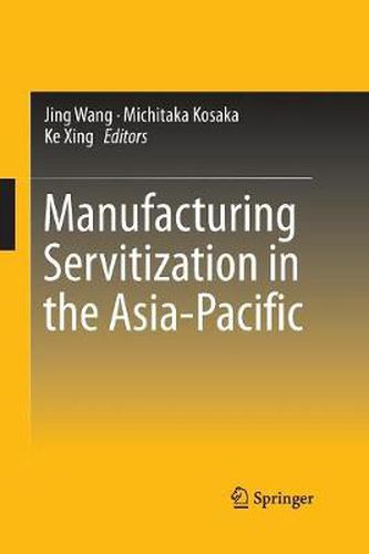 Cover image for Manufacturing Servitization in the Asia-Pacific