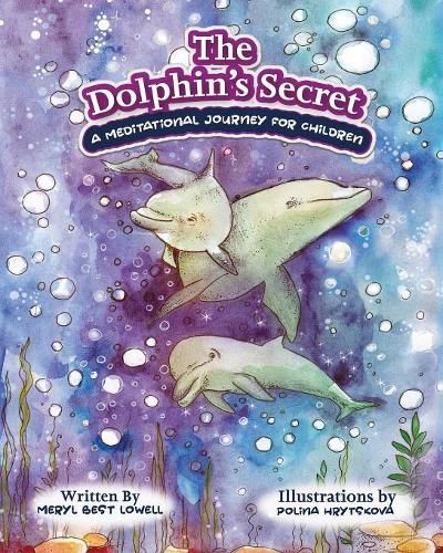 Cover image for The Dolphin's Secret: A Meditational Journey for Children