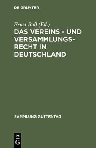 Cover image for Das Vereins - und Versammlungs-Recht in Deutschland